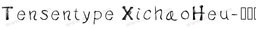 Tensentype XichaoHeu字体转换